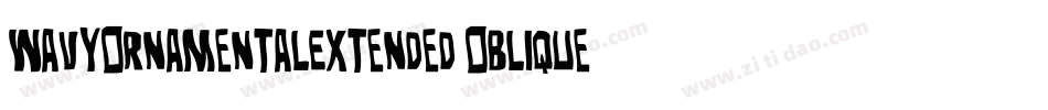 WavyOrnamentalExtended Oblique字体转换
